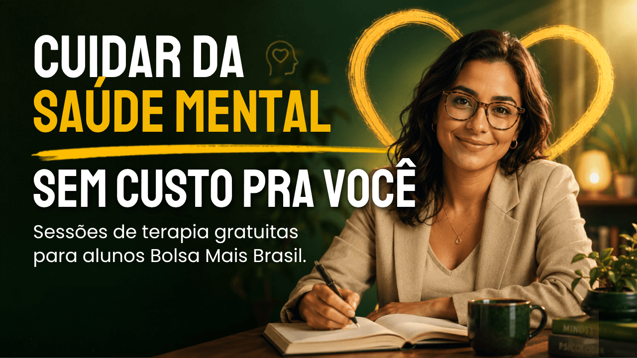 Brinde exclusivo: apoio em saúde mental para alunos